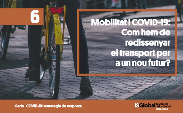 Mobilitat i COVID-19: Com hem de redissenyar el transport per a un nou futur?